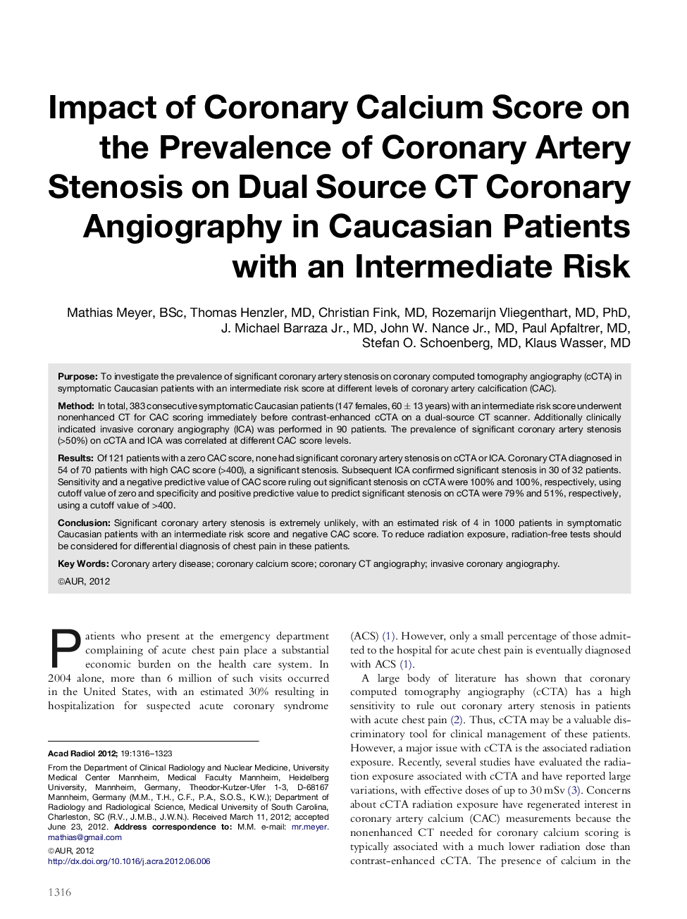 Impact of Coronary Calcium Score on the Prevalence of Coronary Artery Stenosis on Dual Source CT Coronary Angiography in Caucasian Patients with an Intermediate Risk