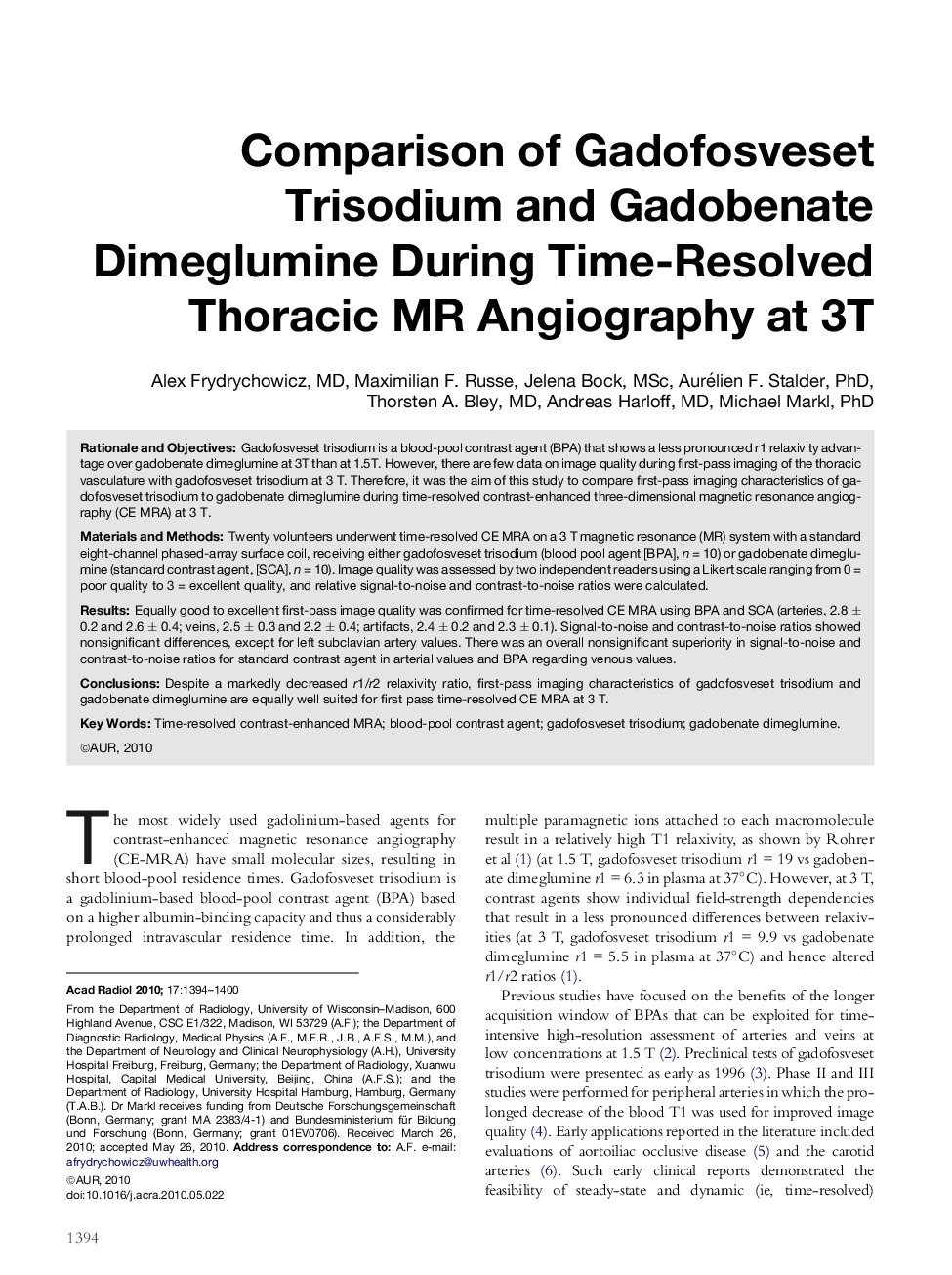 Comparison of Gadofosveset Trisodium and Gadobenate Dimeglumine During Time-Resolved Thoracic MR Angiography at 3T