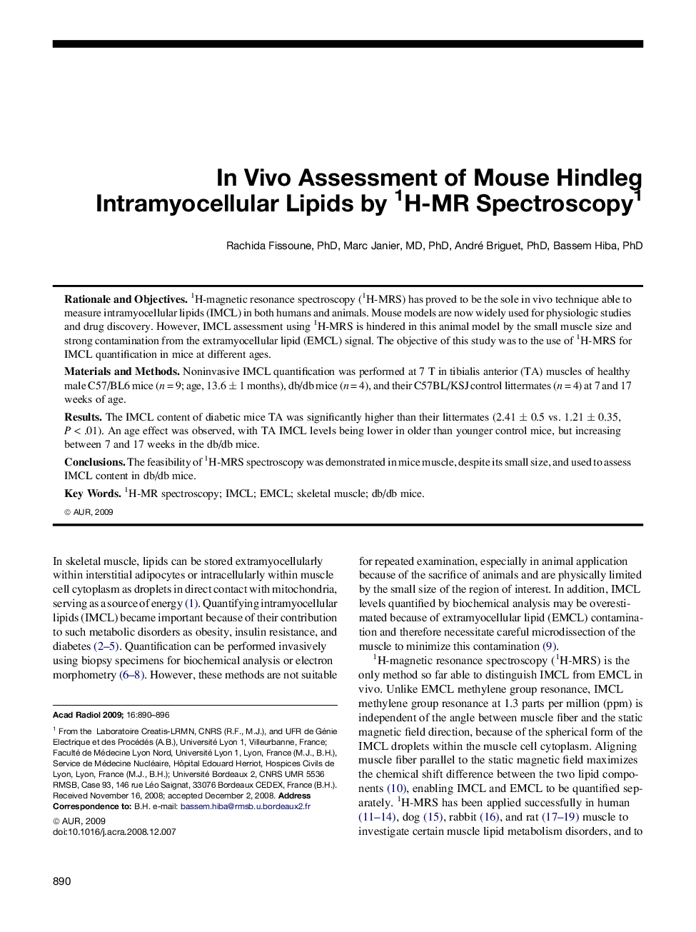 In Vivo Assessment of Mouse Hindleg Intramyocellular Lipids by 1H-MR Spectroscopy