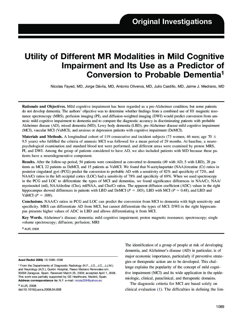 Utility of Different MR Modalities in Mild Cognitive Impairment and Its Use as a Predictor of Conversion to Probable Dementia