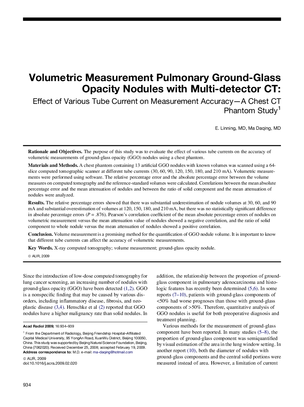 Volumetric Measurement Pulmonary Ground-Glass Opacity Nodules with Multi-detector CT