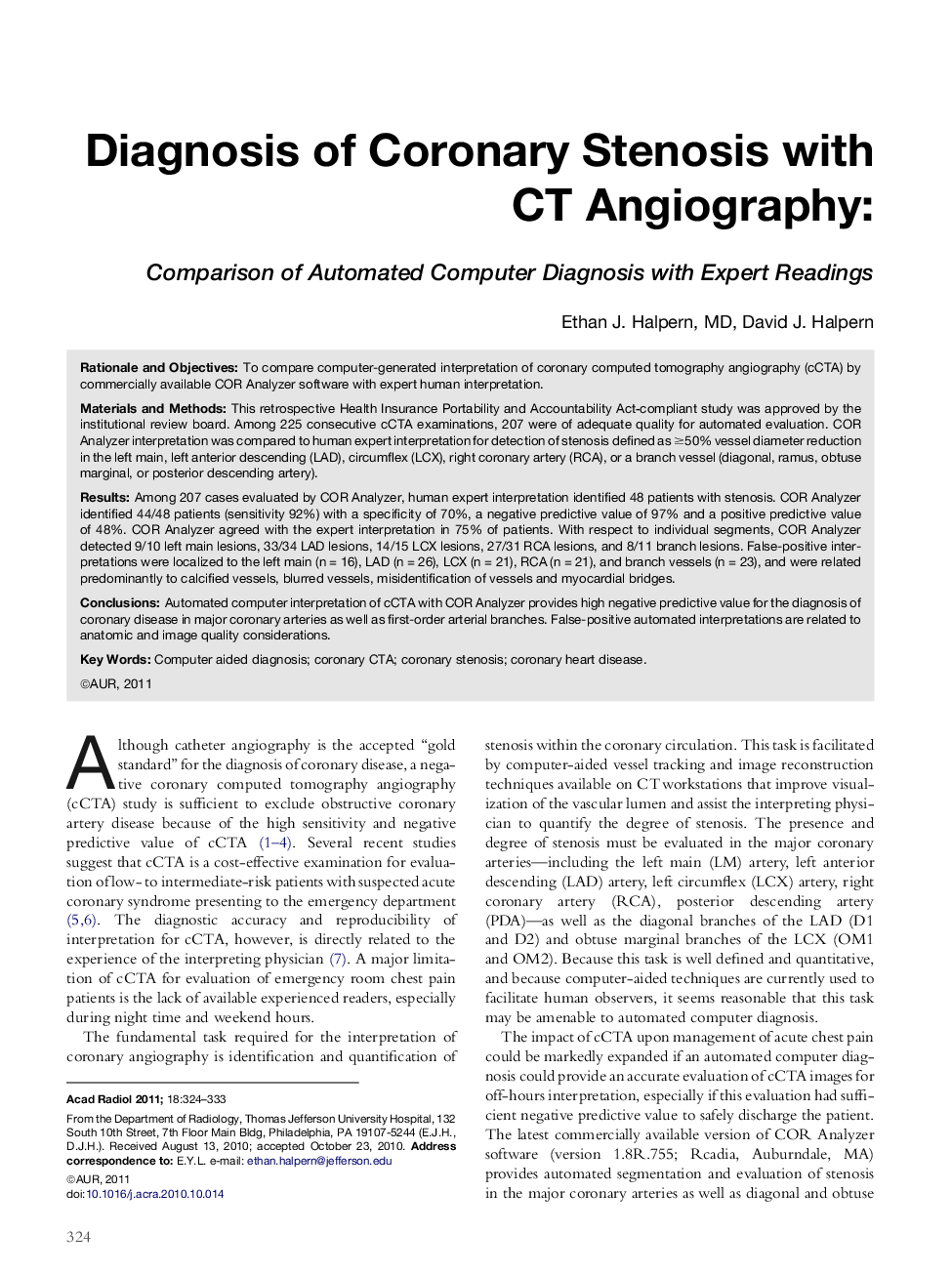 Diagnosis of Coronary Stenosis with CT Angiography