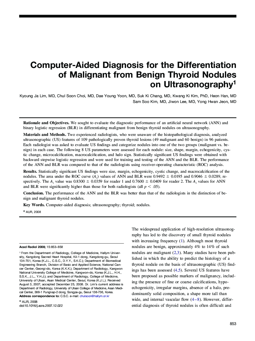 Computer-Aided Diagnosis for the Differentiation of Malignant from Benign Thyroid Nodules on Ultrasonography
