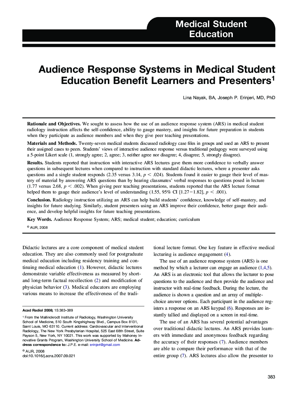 Audience Response Systems in Medical Student Education Benefit Learners and Presenters