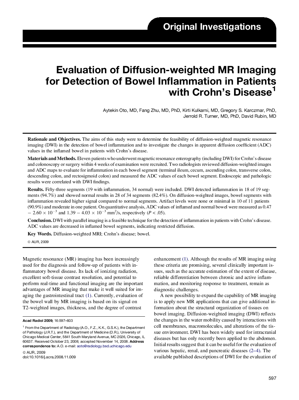 Evaluation of Diffusion-weighted MR Imaging for Detection of Bowel Inflammation in Patients with Crohn's Disease
