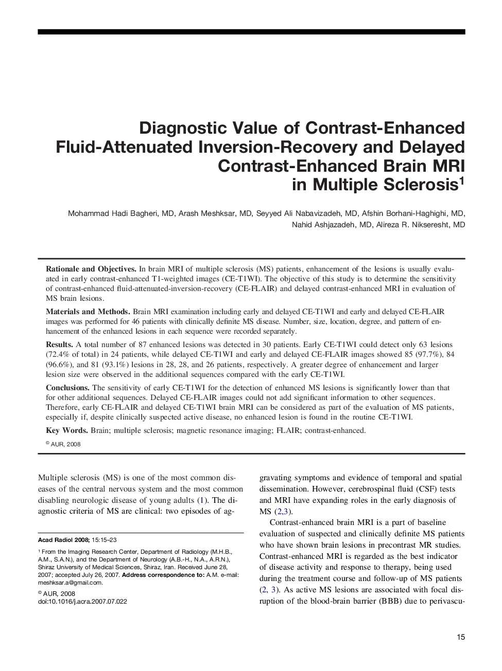 Diagnostic Value of Contrast-Enhanced Fluid-Attenuated Inversion-Recovery and Delayed Contrast-Enhanced Brain MRI in Multiple Sclerosis