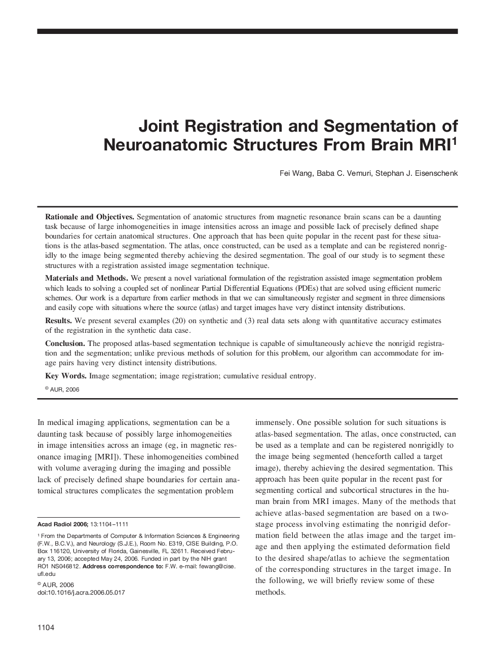 Joint Registration and Segmentation of Neuroanatomic Structures From Brain MRI