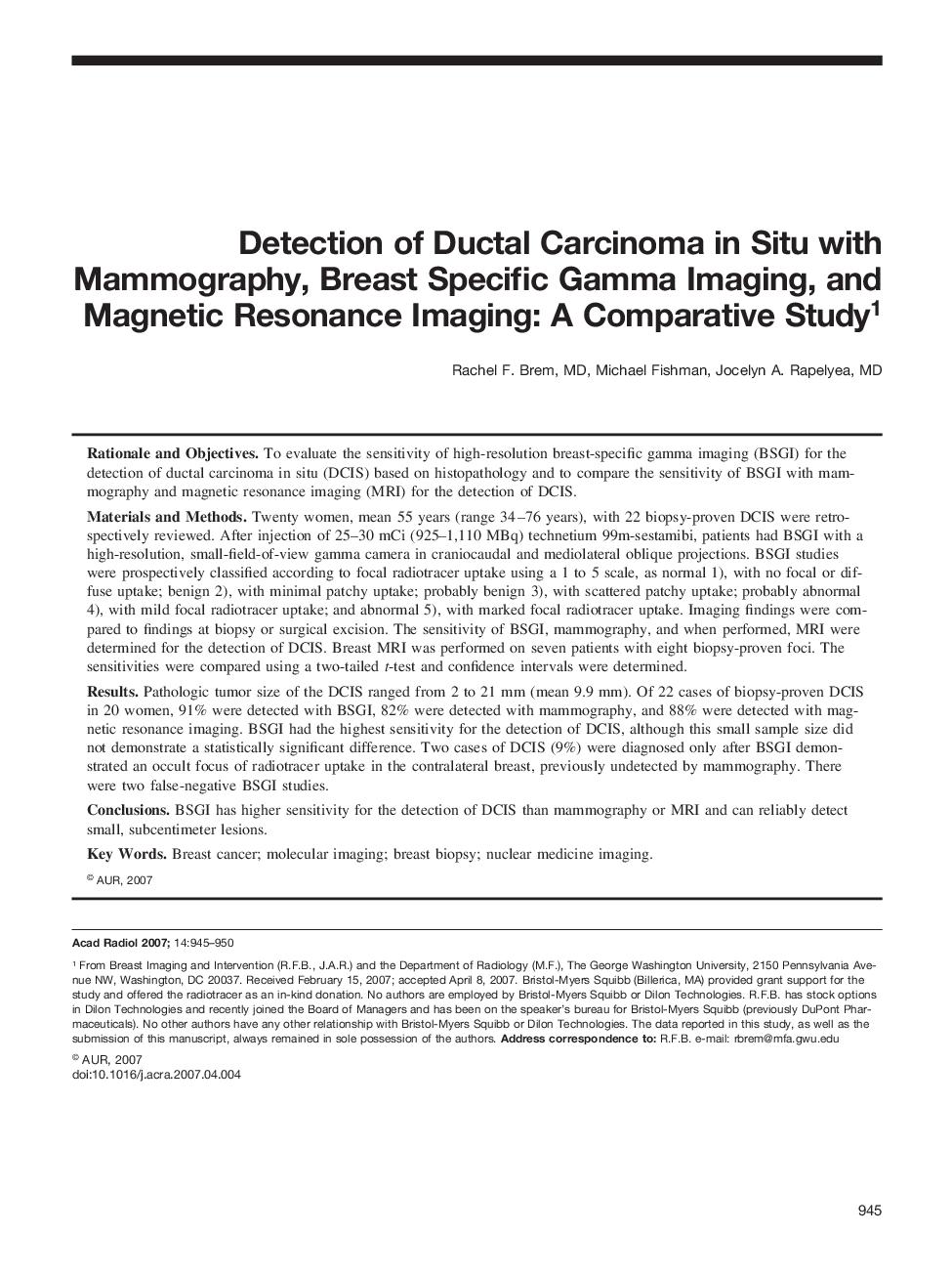 Detection of Ductal Carcinoma in Situ with Mammography, Breast Specific Gamma Imaging, and Magnetic Resonance Imaging: A Comparative Study