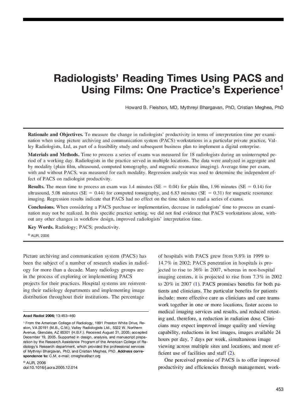 Radiologists' Reading Times Using PACS and Using Films: One Practice's Experience