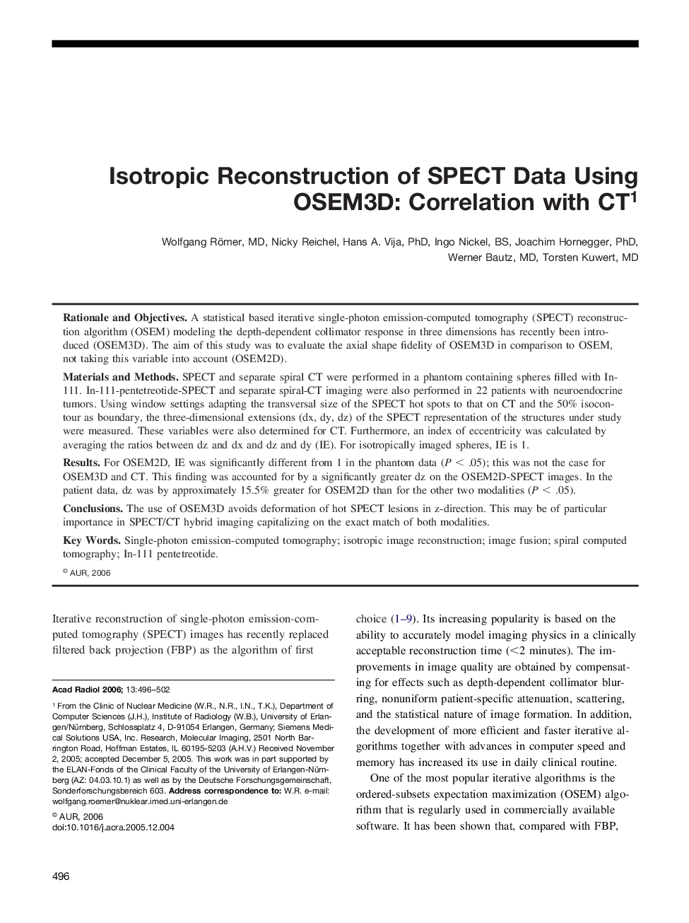 Isotropic Reconstruction of SPECT Data Using OSEM3D: Correlation with CT