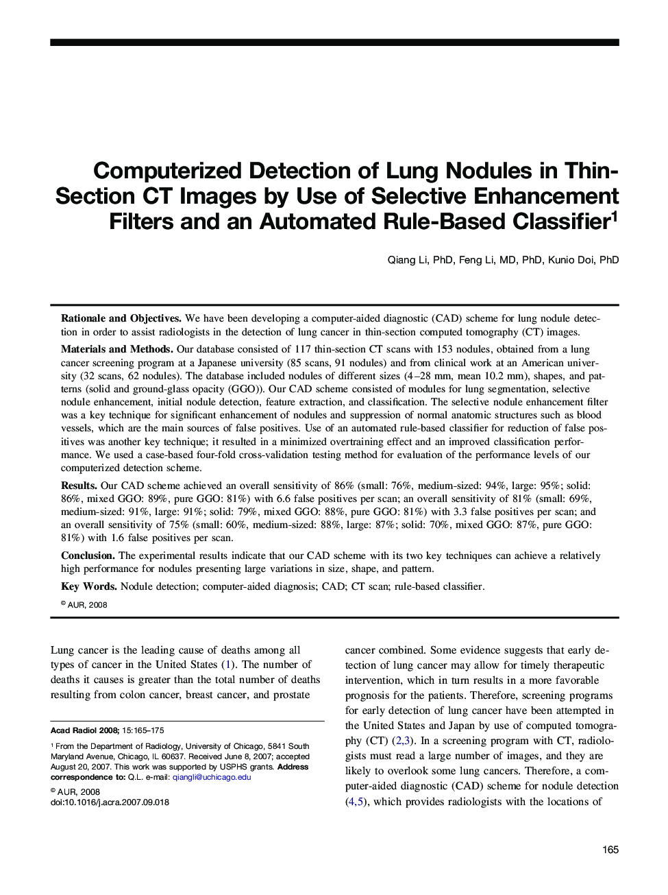 Computerized Detection of Lung Nodules in Thin-Section CT Images by Use of Selective Enhancement Filters and an Automated Rule-Based Classifier