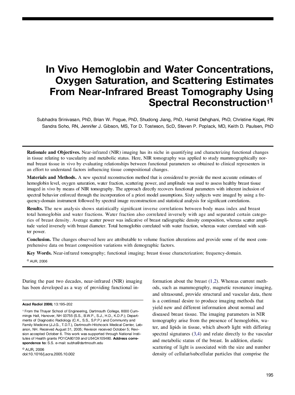 In Vivo Hemoglobin and Water Concentrations, Oxygen Saturation, and Scattering Estimates From Near-Infrared Breast Tomography Using Spectral Reconstruction1