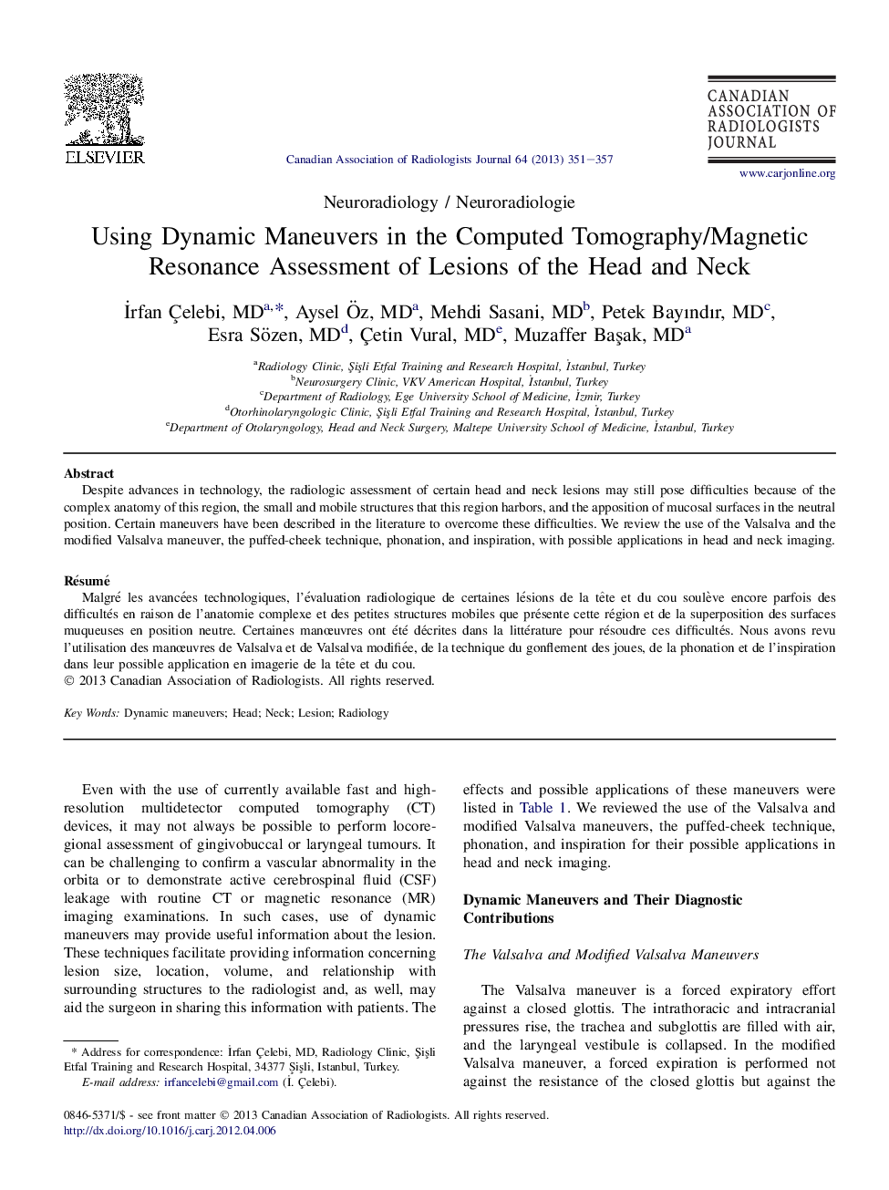 Using Dynamic Maneuvers in the Computed Tomography/Magnetic Resonance Assessment of Lesions of the Head and Neck