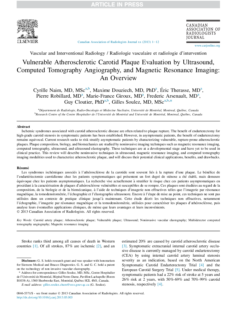 Vulnerable Atherosclerotic Carotid Plaque Evaluation by Ultrasound, Computed Tomography Angiography, and Magnetic Resonance Imaging: An Overview