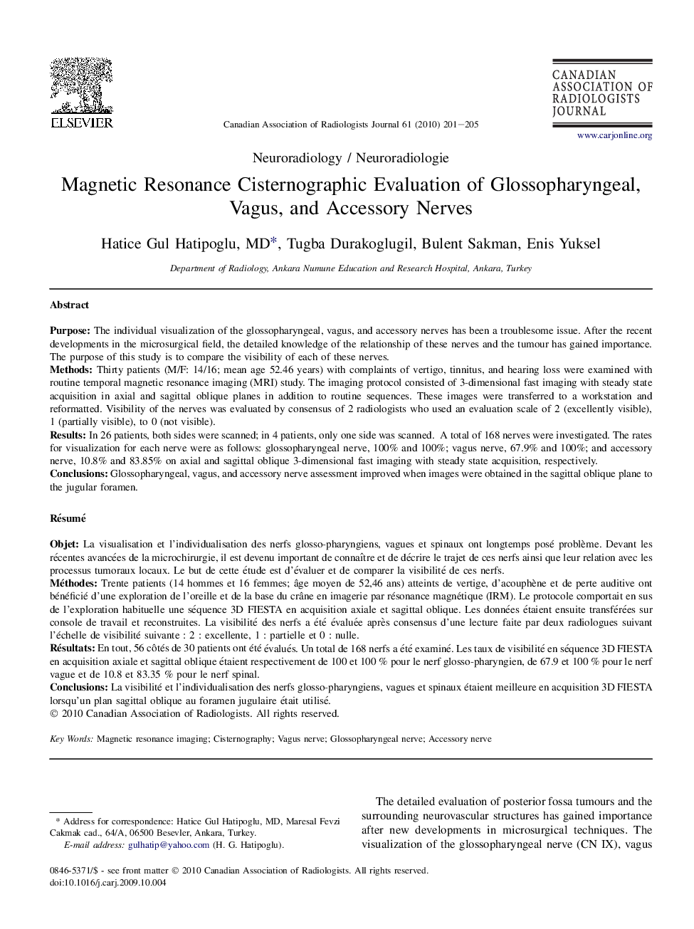 Magnetic Resonance Cisternographic Evaluation of Glossopharyngeal, Vagus, and Accessory Nerves