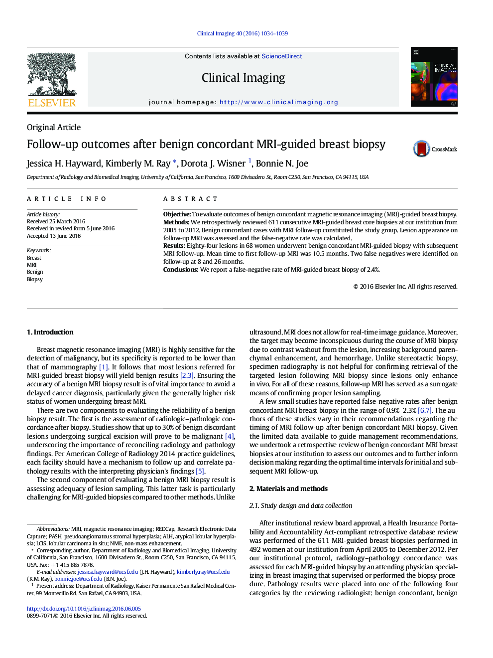 Follow-up outcomes after benign concordant MRI-guided breast biopsy