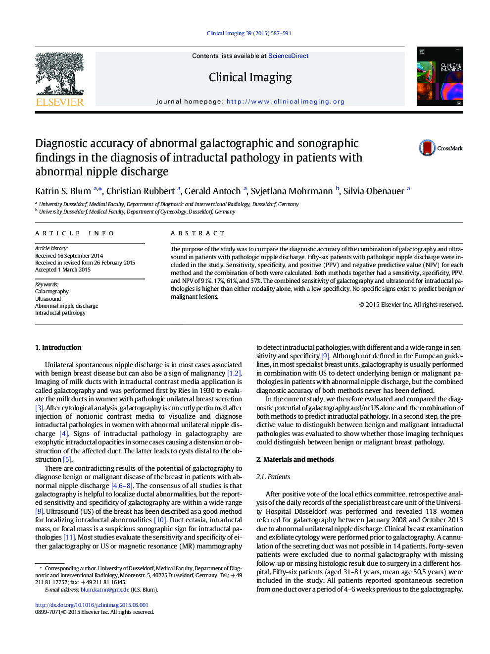 Diagnostic accuracy of abnormal galactographic and sonographic findings in the diagnosis of intraductal pathology in patients with abnormal nipple discharge