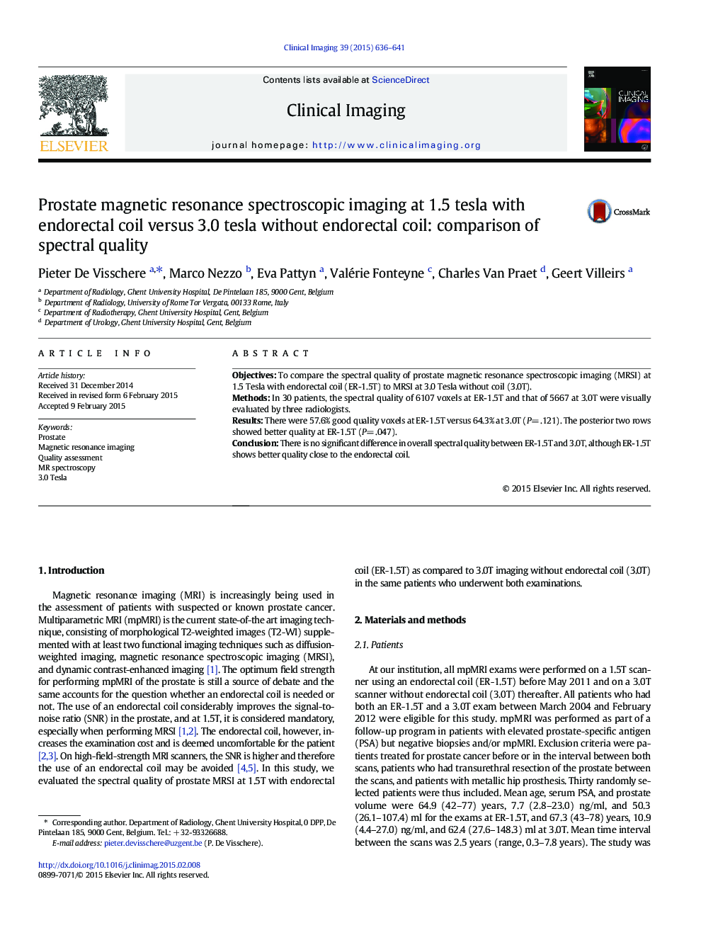 Prostate magnetic resonance spectroscopic imaging at 1.5 tesla with endorectal coil versus 3.0 tesla without endorectal coil: comparison of spectral quality