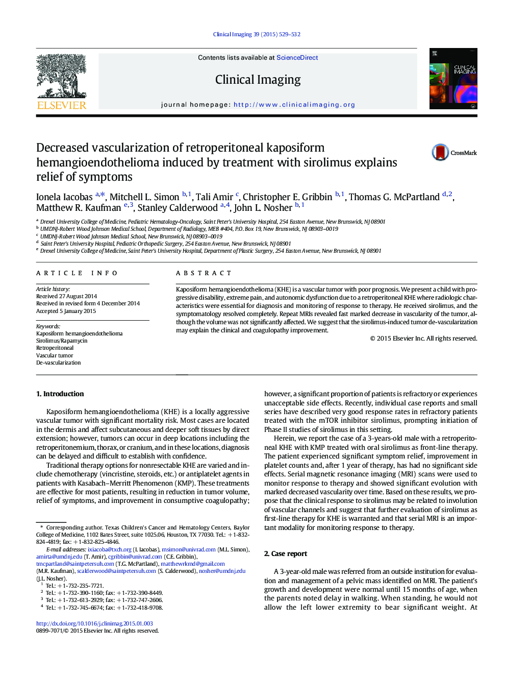 Decreased vascularization of retroperitoneal kaposiform hemangioendothelioma induced by treatment with sirolimus explains relief of symptoms