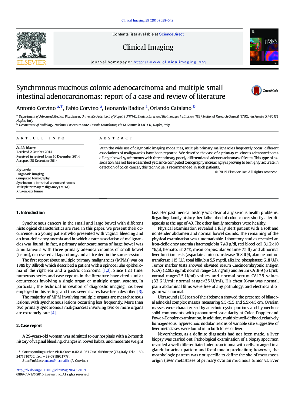 Synchronous mucinous colonic adenocarcinoma and multiple small intestinal adenocarcinomas: report of a case and review of literature