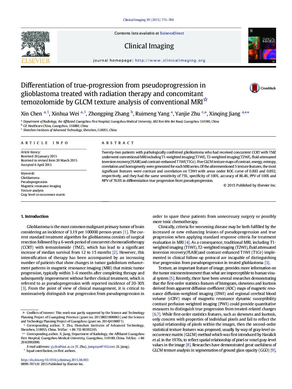 Differentiation of true-progression from pseudoprogression in glioblastoma treated with radiation therapy and concomitant temozolomide by GLCM texture analysis of conventional MRI 