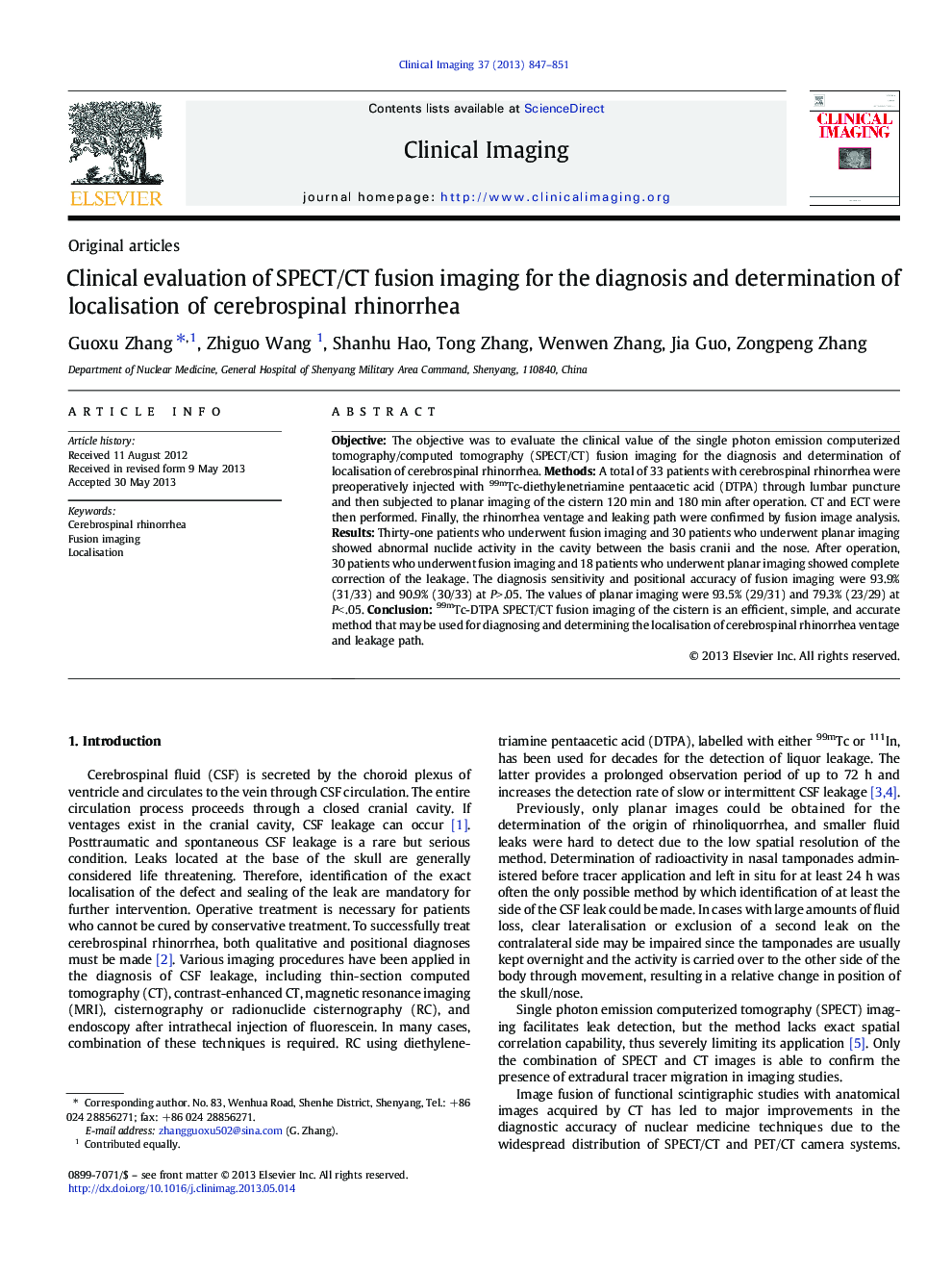 Clinical evaluation of SPECT/CT fusion imaging for the diagnosis and determination of localisation of cerebrospinal rhinorrhea