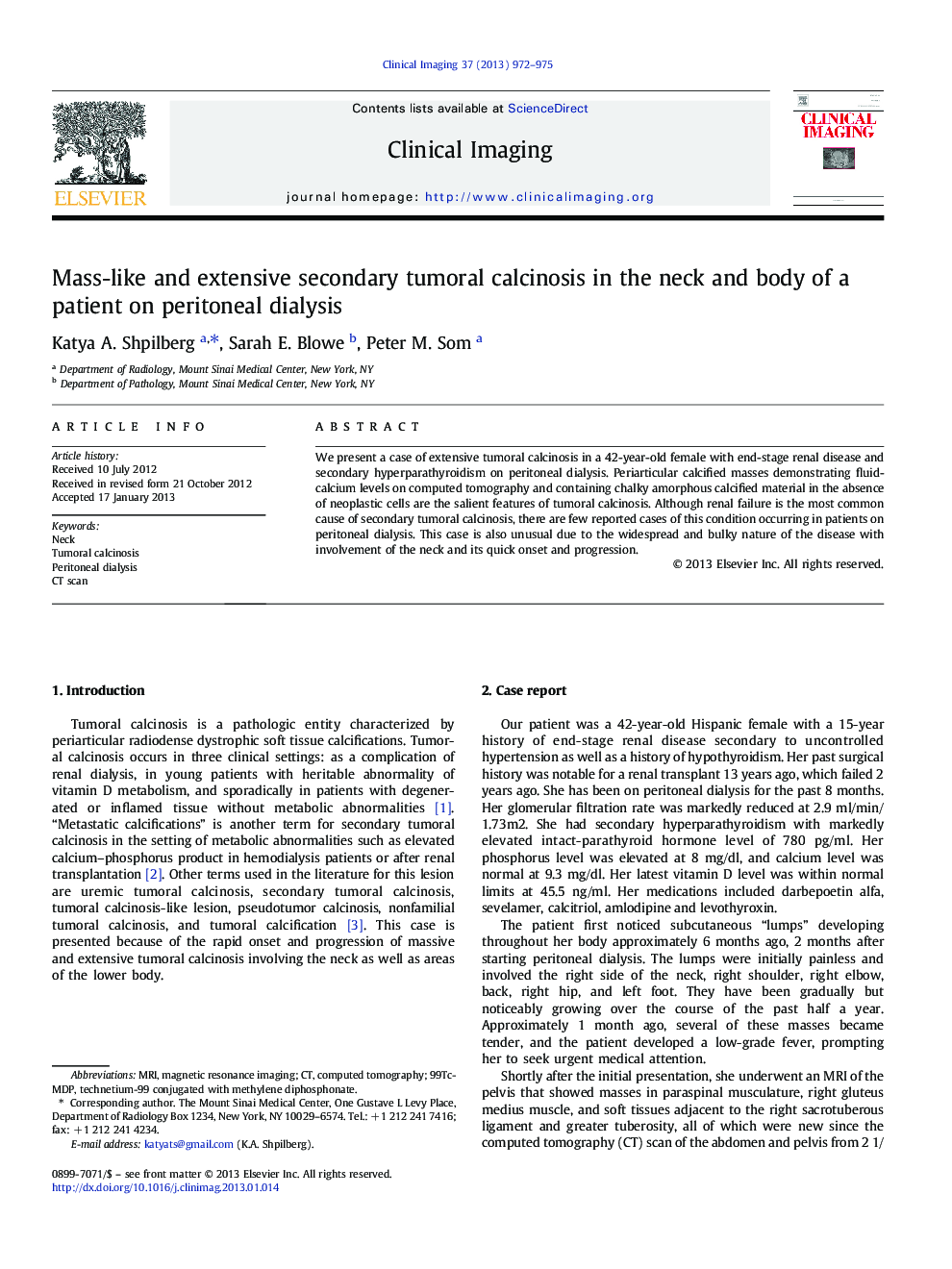 Mass-like and extensive secondary tumoral calcinosis in the neck and body of a patient on peritoneal dialysis