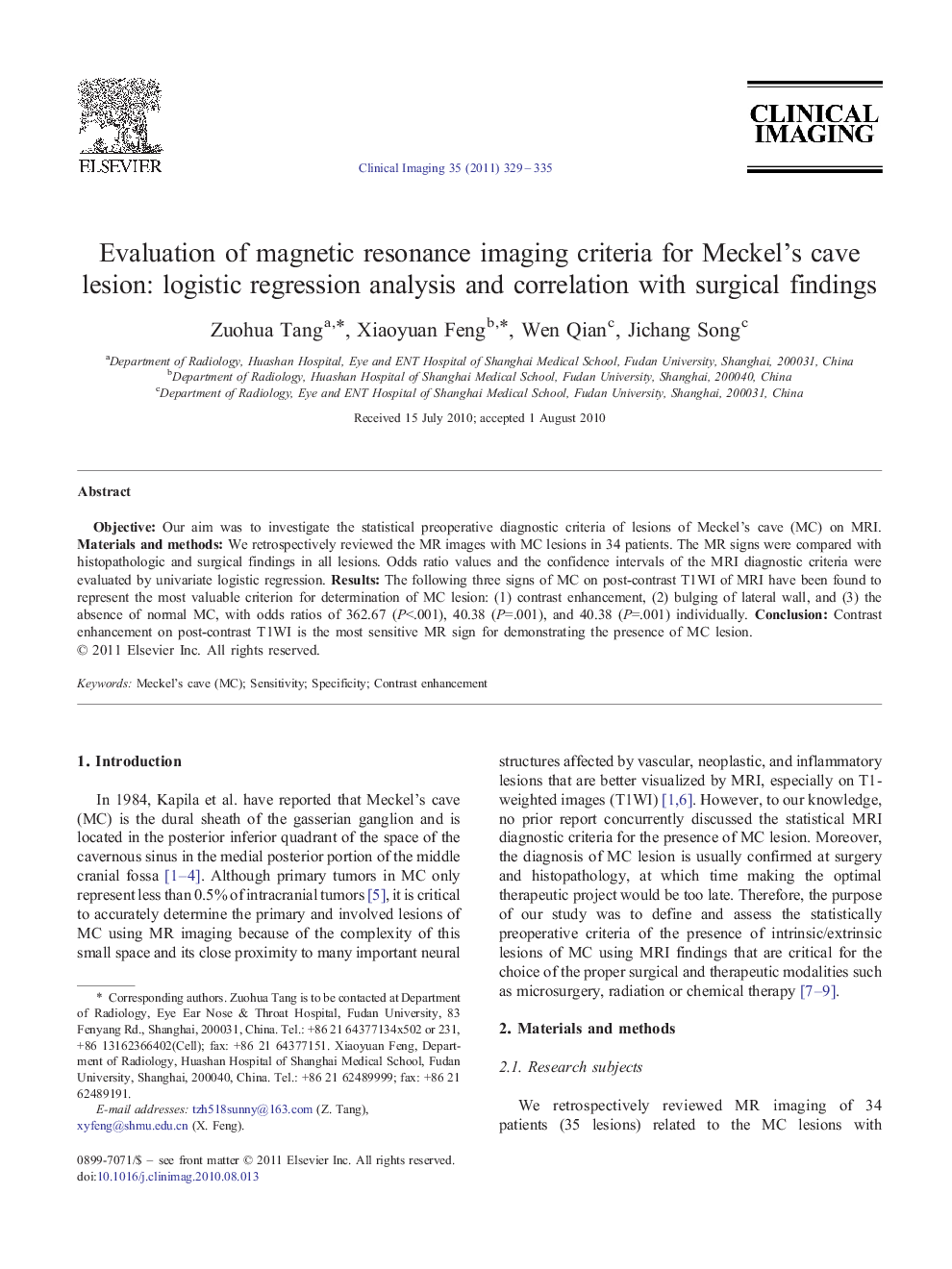 Evaluation of magnetic resonance imaging criteria for Meckel's cave lesion: logistic regression analysis and correlation with surgical findings