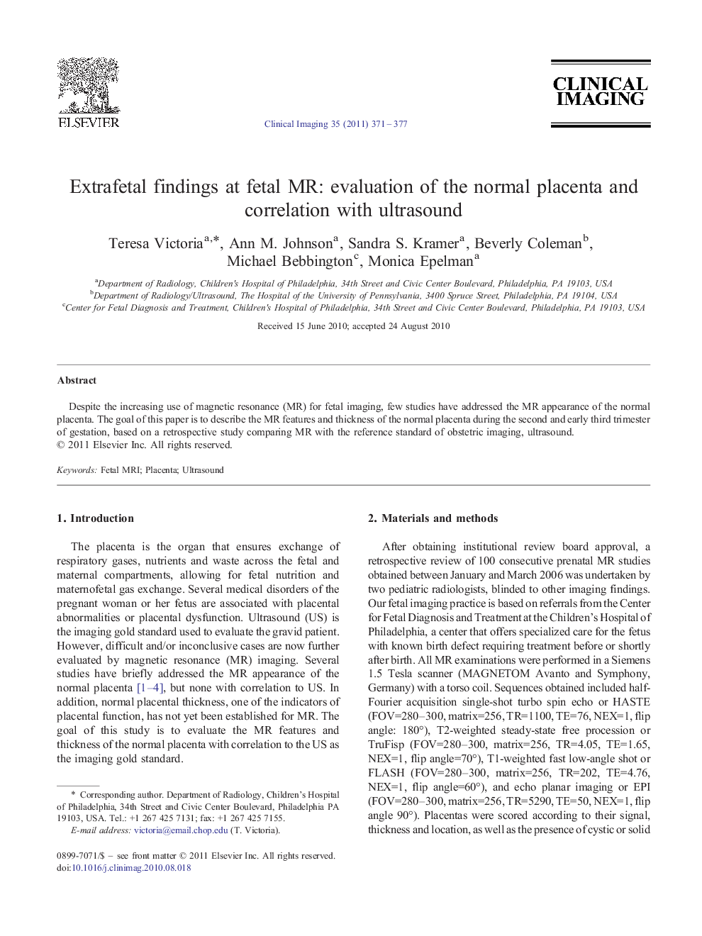 Extrafetal findings at fetal MR: evaluation of the normal placenta and correlation with ultrasound