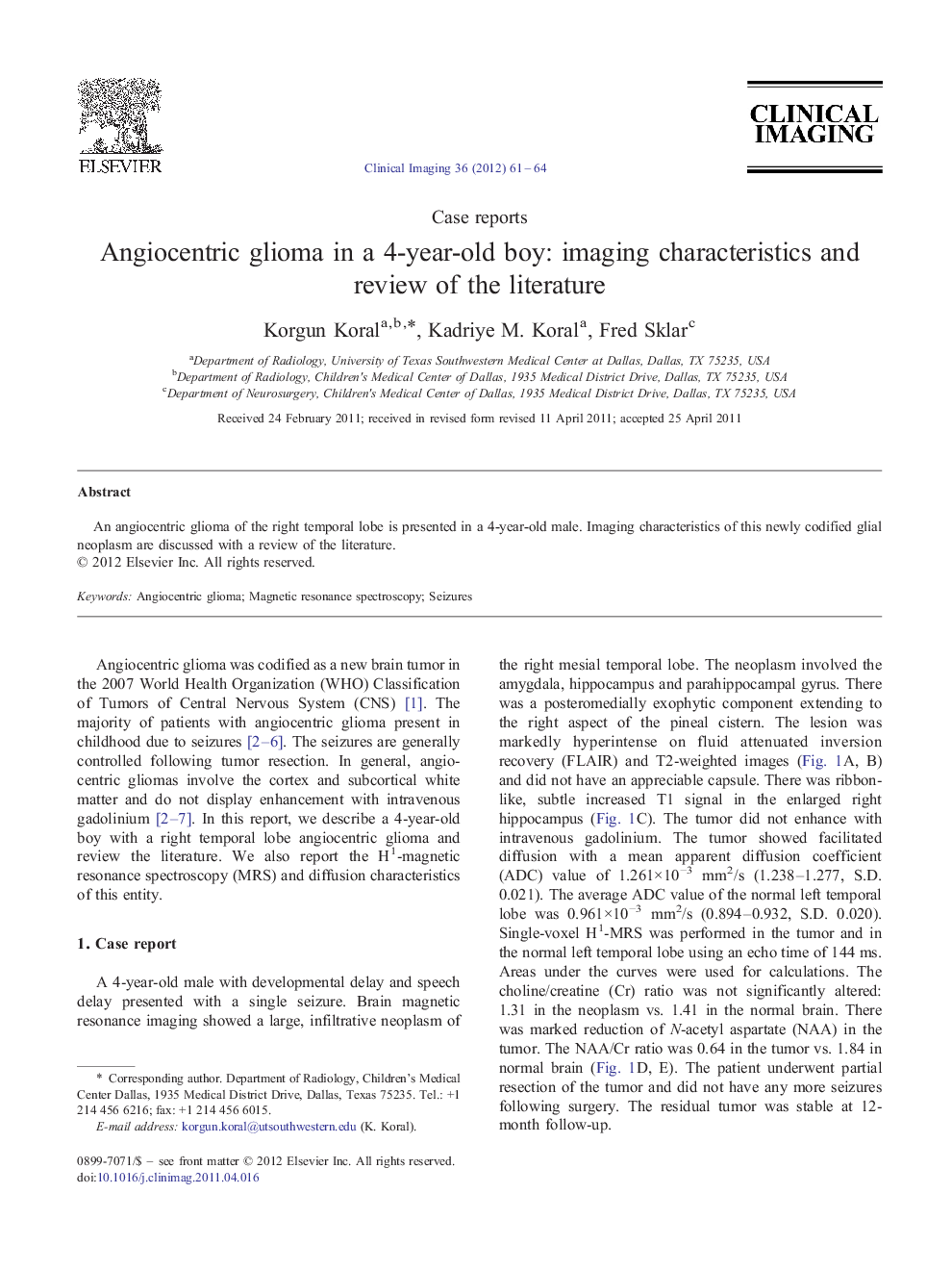 Angiocentric glioma in a 4-year-old boy: imaging characteristics and review of the literature