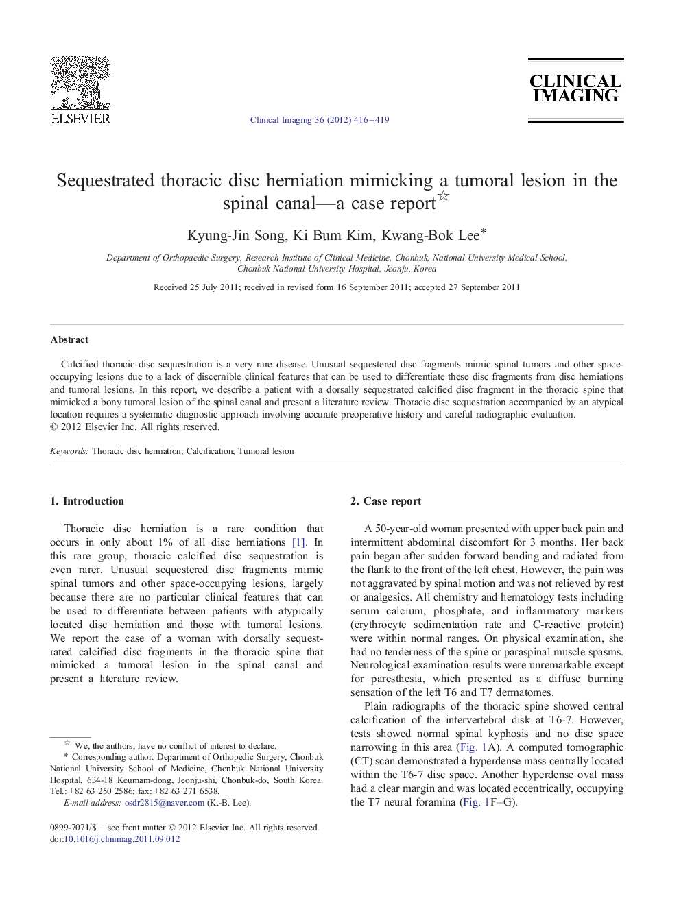 Sequestrated thoracic disc herniation mimicking a tumoral lesion in the spinal canal—a case report 