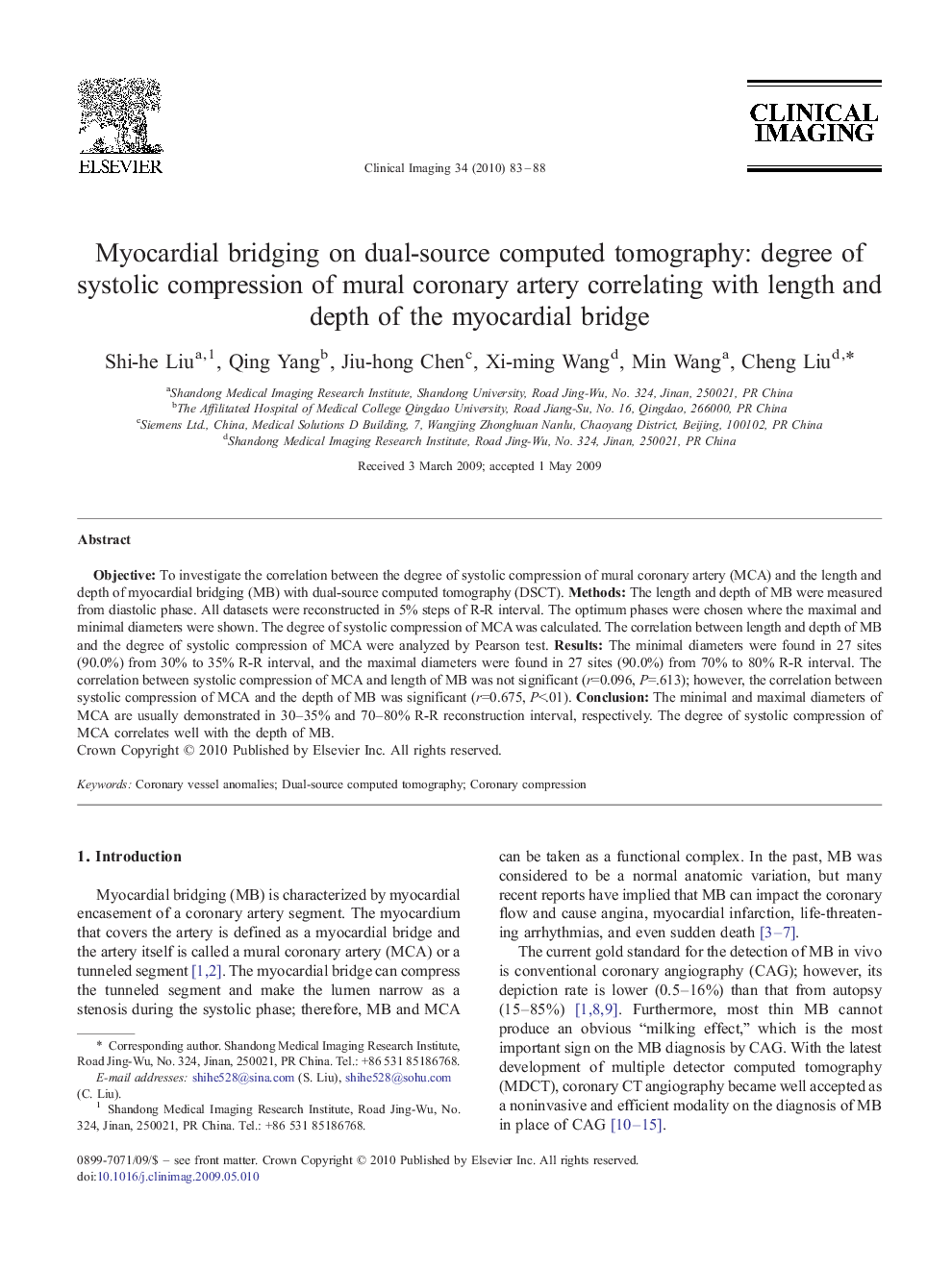 Myocardial bridging on dual-source computed tomography: degree of systolic compression of mural coronary artery correlating with length and depth of the myocardial bridge