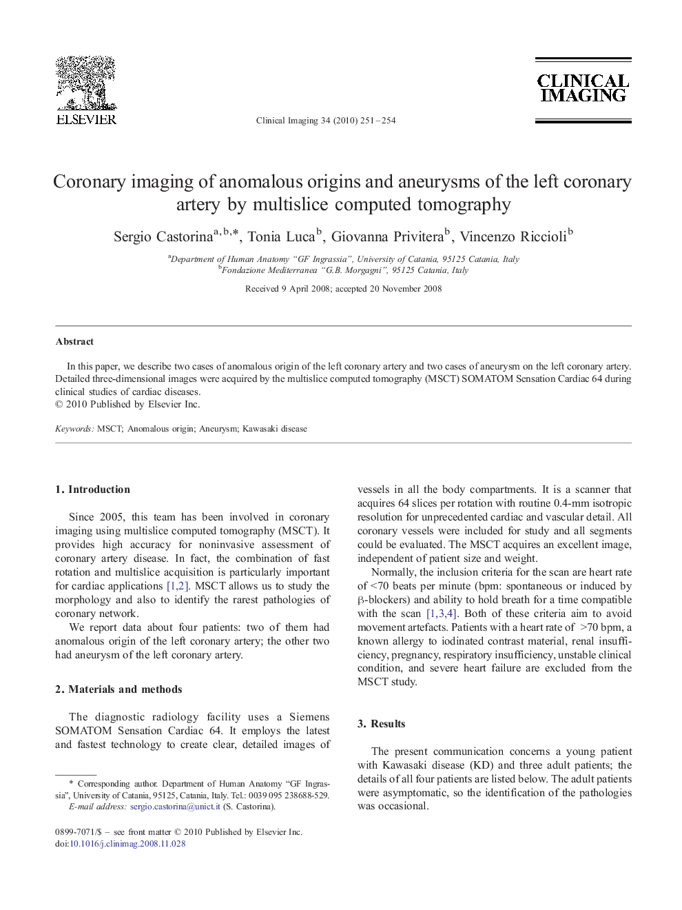 Coronary imaging of anomalous origins and aneurysms of the left coronary artery by multislice computed tomography