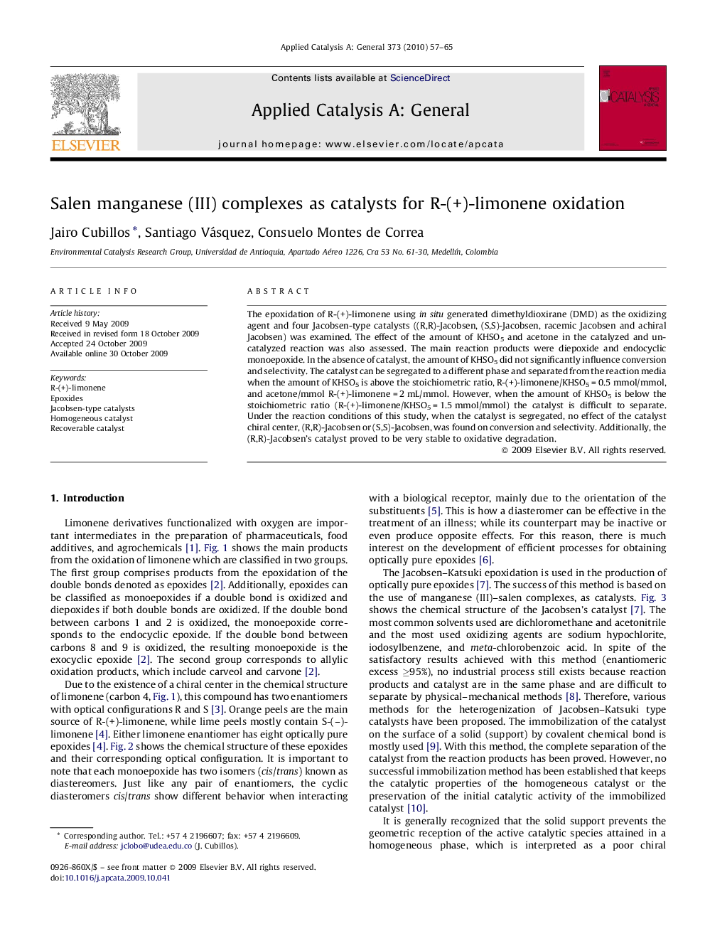 Salen manganese (III) complexes as catalysts for R-(+)-limonene oxidation