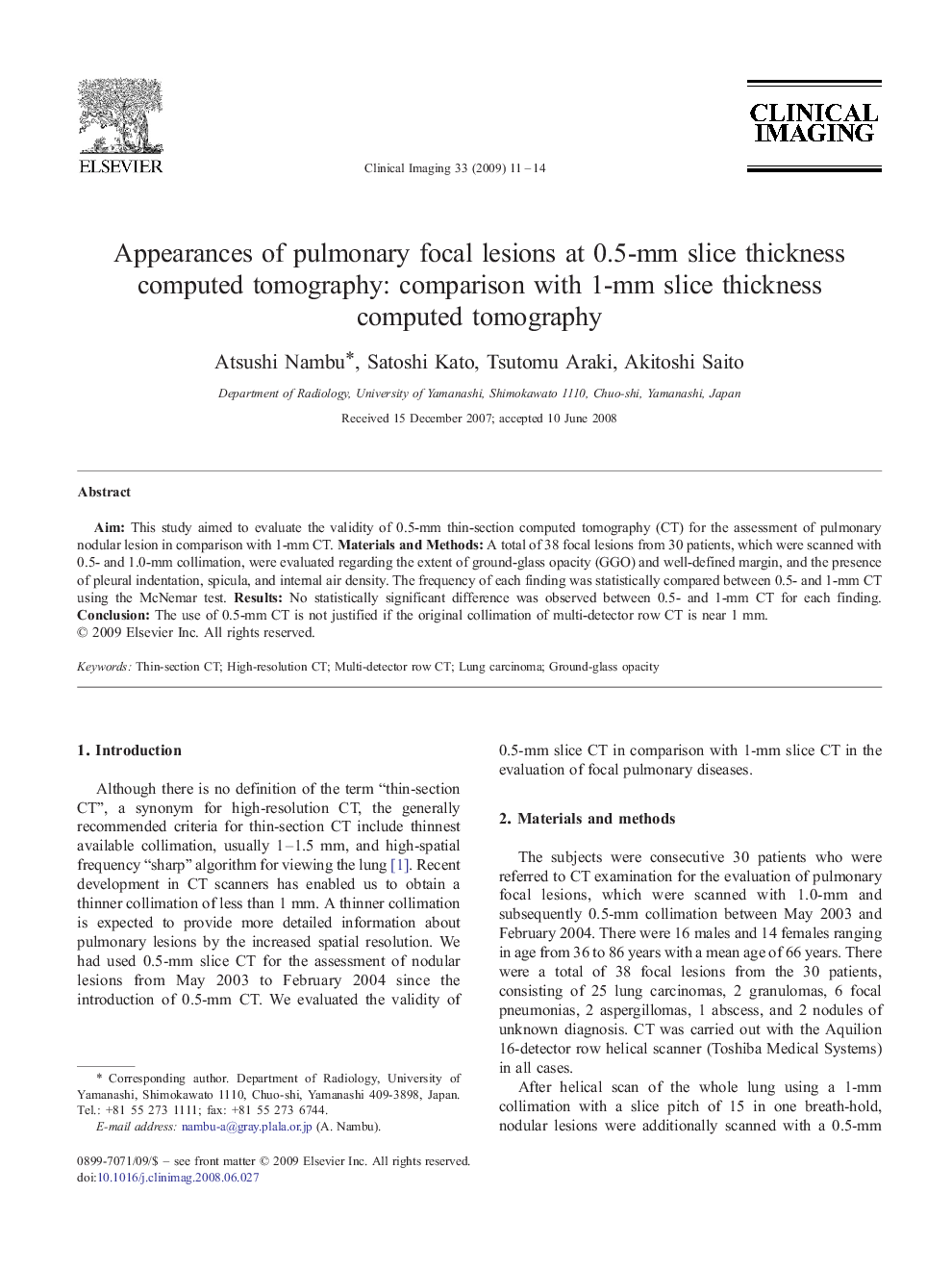 Appearances of pulmonary focal lesions at 0.5-mm slice thickness computed tomography: comparison with 1-mm slice thickness computed tomography