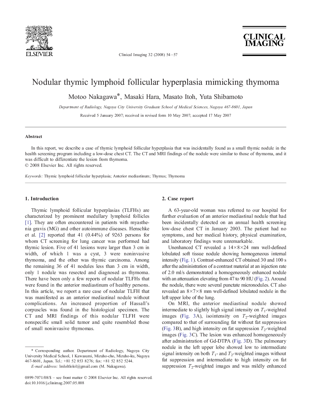 Nodular thymic lymphoid follicular hyperplasia mimicking thymoma