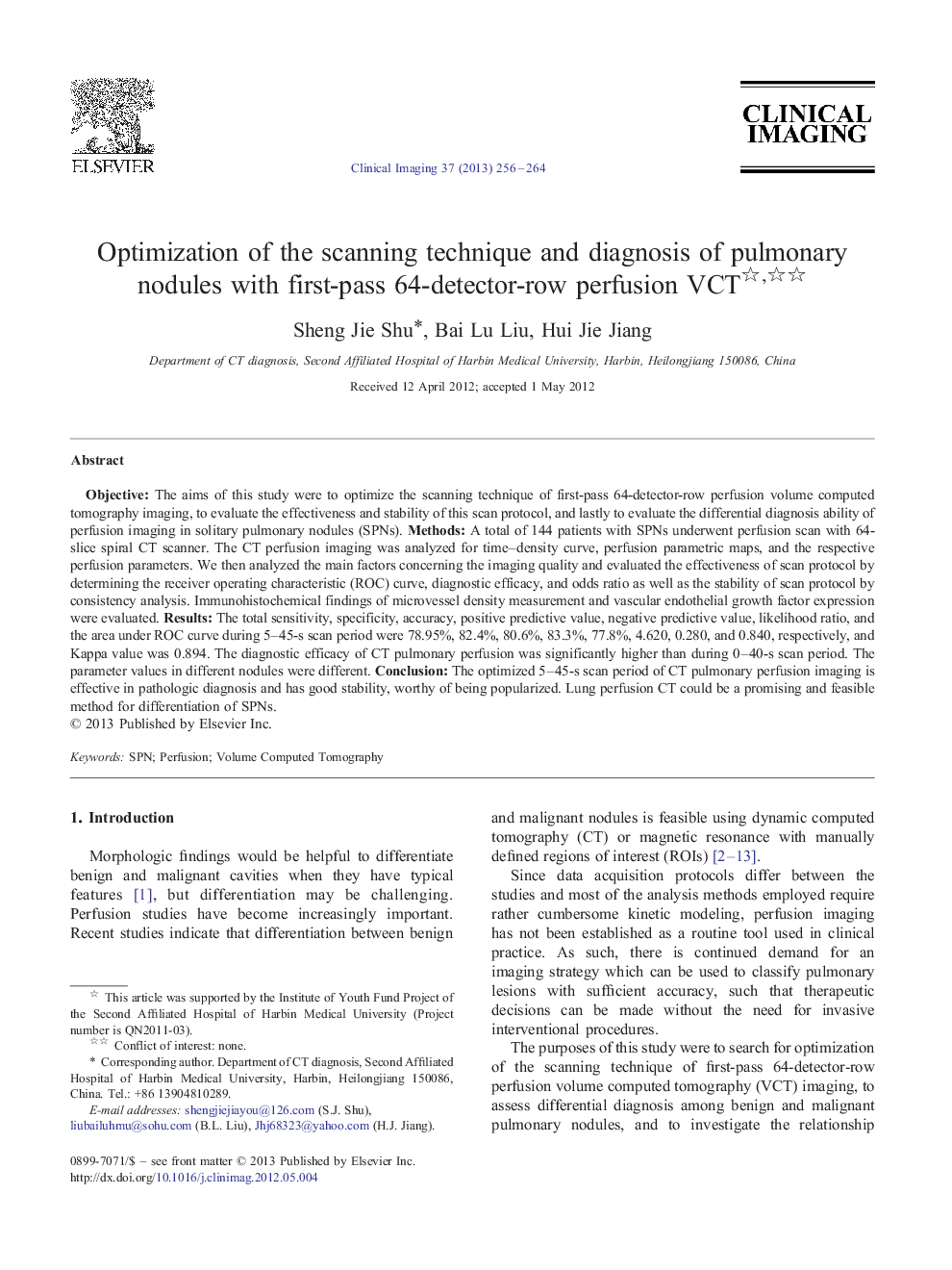 Optimization of the scanning technique and diagnosis of pulmonary nodules with first-pass 64-detector-row perfusion VCT 