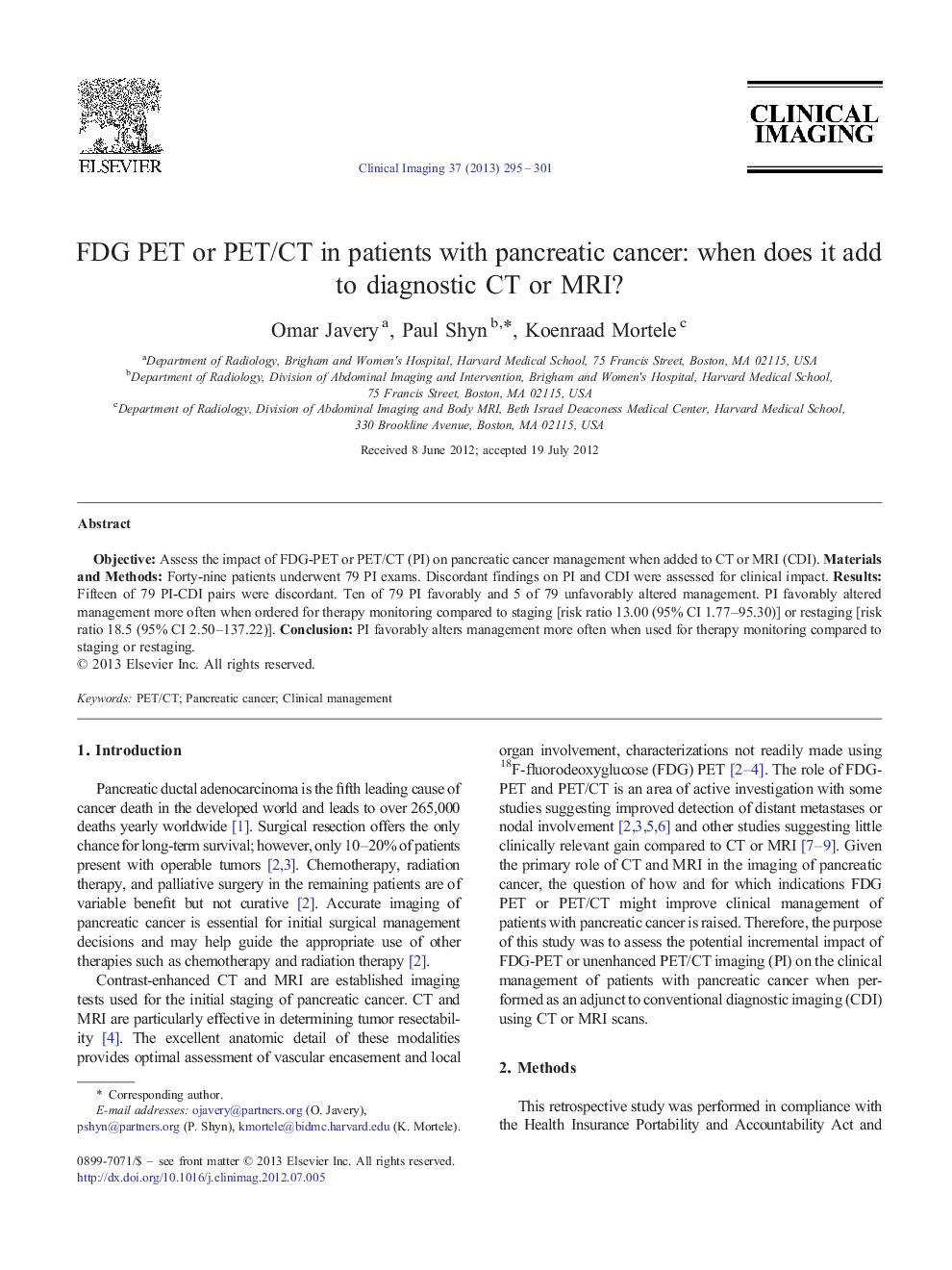 FDG PET or PET/CT in patients with pancreatic cancer: when does it add to diagnostic CT or MRI?