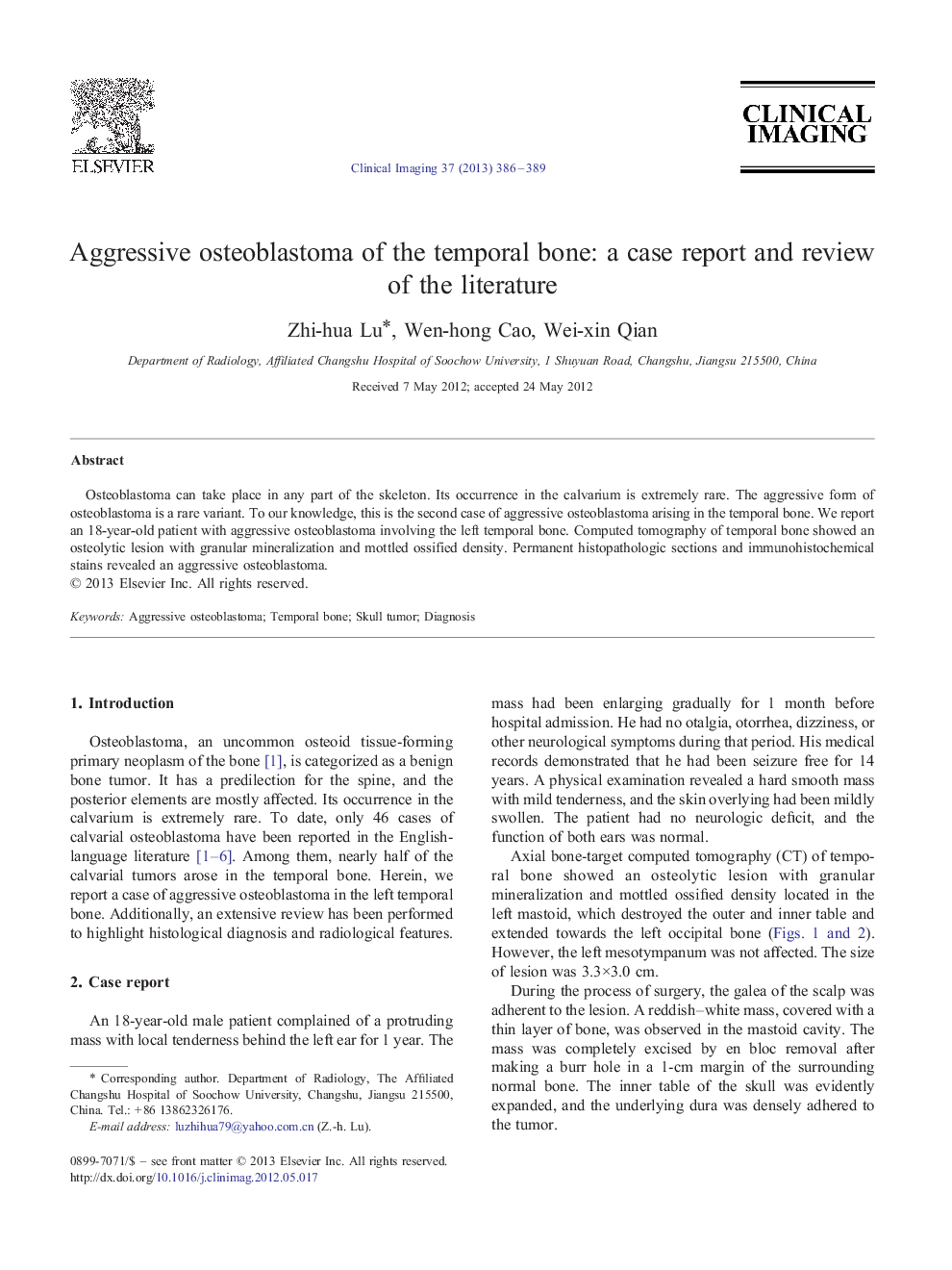 Aggressive osteoblastoma of the temporal bone: a case report and review of the literature