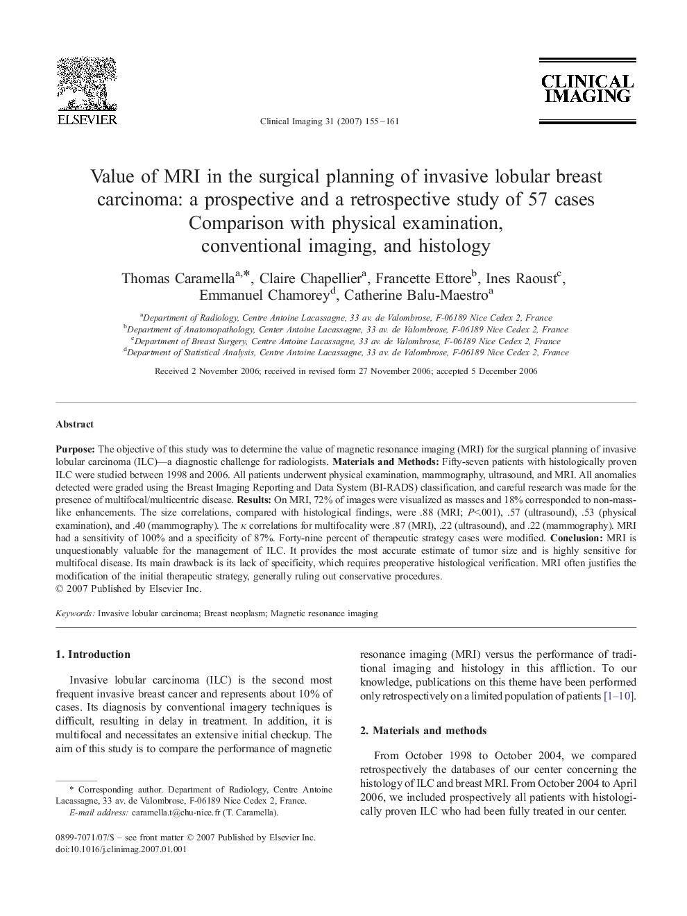 Value of MRI in the surgical planning of invasive lobular breast carcinoma: a prospective and a retrospective study of 57 cases: Comparison with physical examination, conventional imaging, and histology