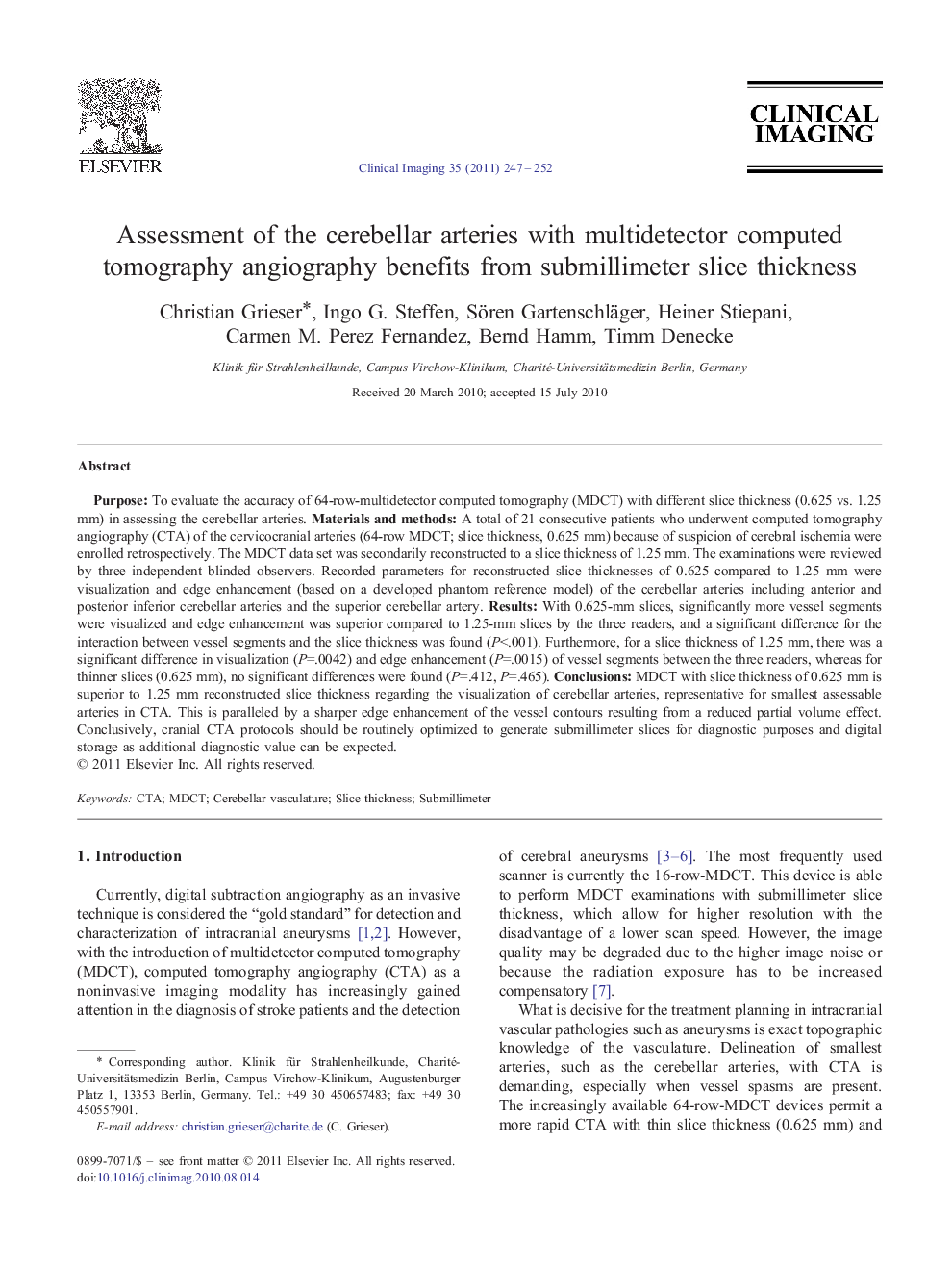 Assessment of the cerebellar arteries with multidetector computed tomography angiography benefits from submillimeter slice thickness