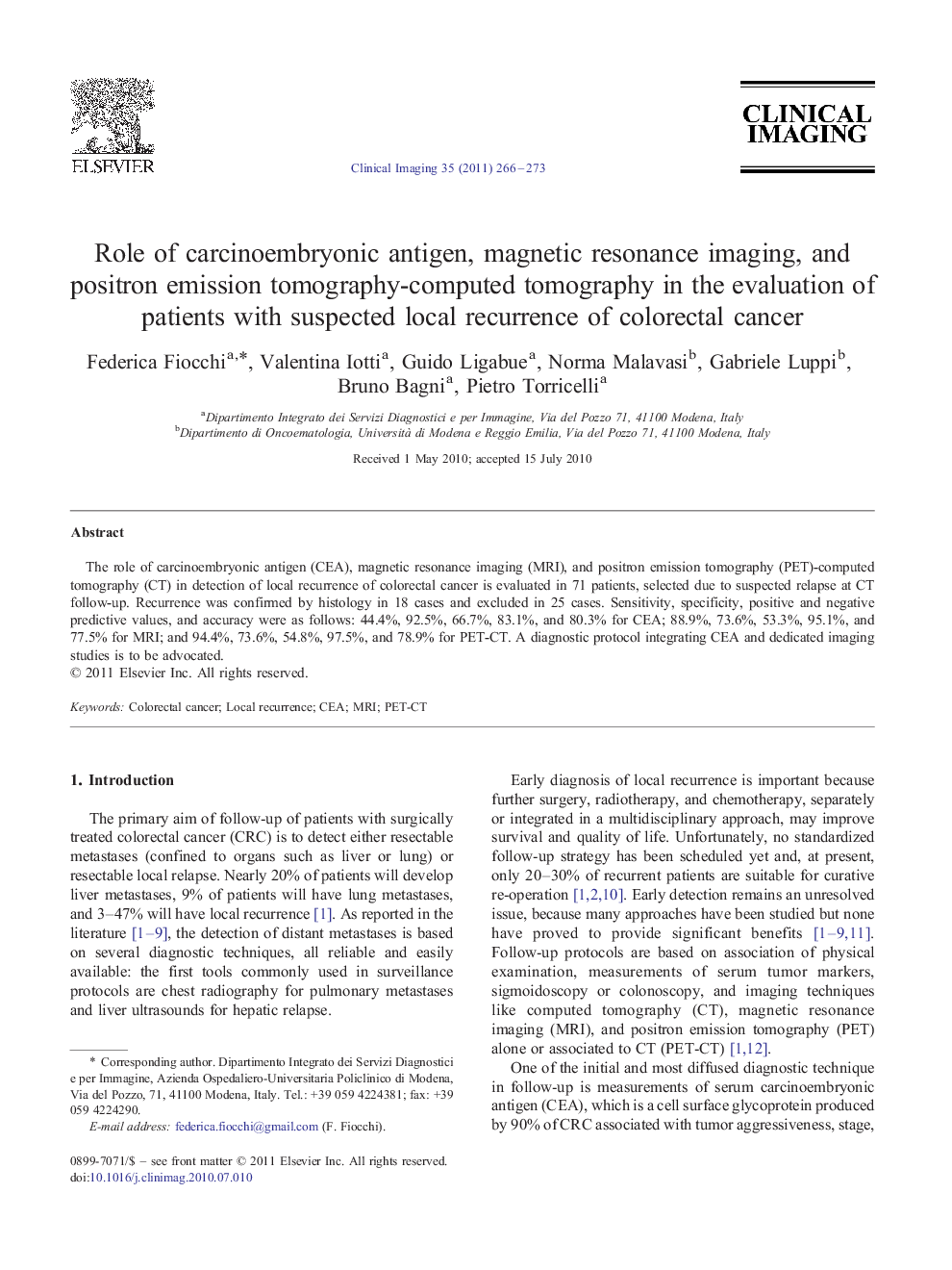 Role of carcinoembryonic antigen, magnetic resonance imaging, and positron emission tomography-computed tomography in the evaluation of patients with suspected local recurrence of colorectal cancer