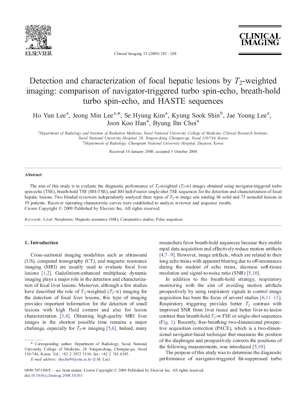 Detection and characterization of focal hepatic lesions by T2-weighted imaging: comparison of navigator-triggered turbo spin-echo, breath-hold turbo spin-echo, and HASTE sequences