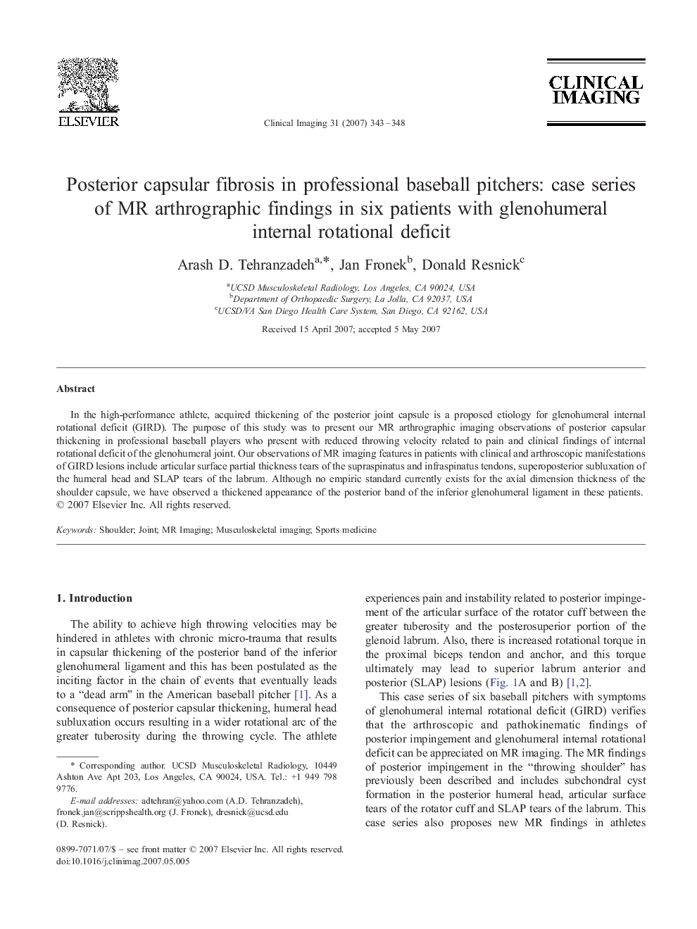 Posterior capsular fibrosis in professional baseball pitchers: case series of MR arthrographic findings in six patients with glenohumeral internal rotational deficit