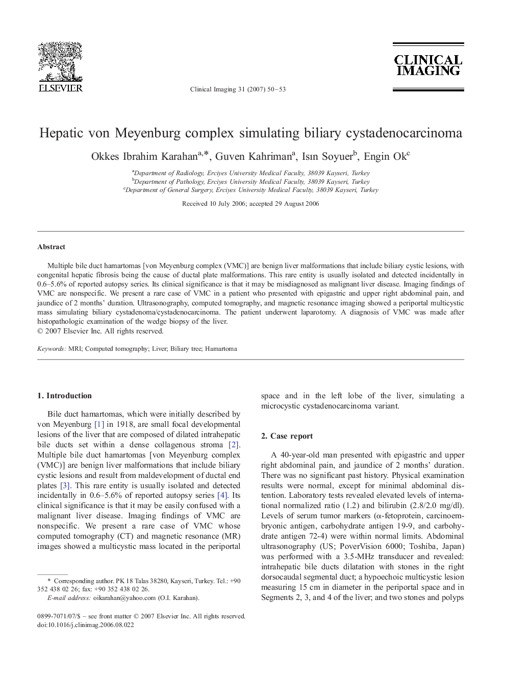 Hepatic von Meyenburg complex simulating biliary cystadenocarcinoma