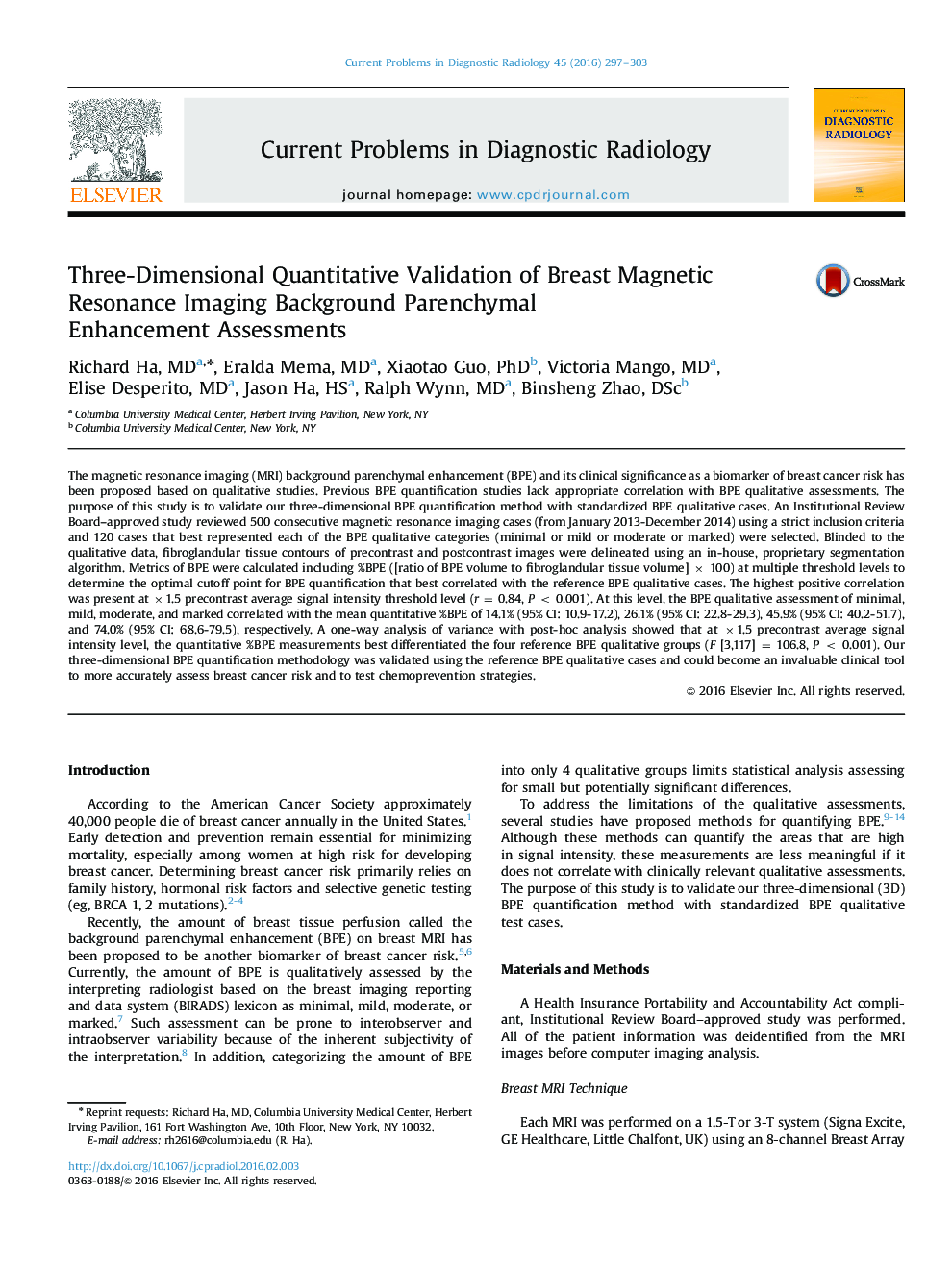 Three-Dimensional Quantitative Validation of Breast Magnetic Resonance Imaging Background Parenchymal Enhancement Assessments