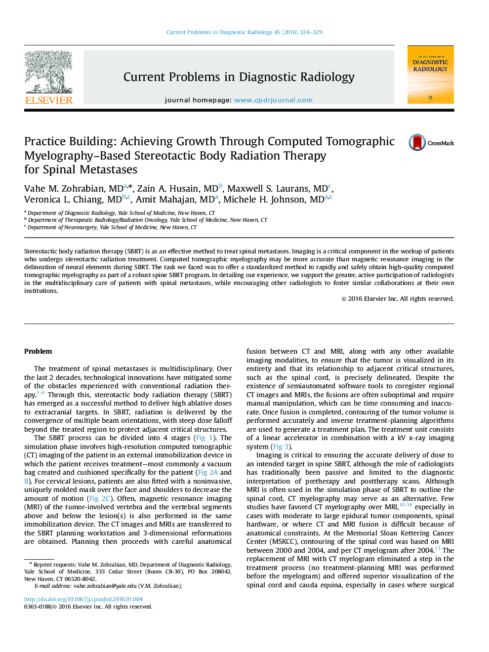 Practice Building: Achieving Growth Through Computed Tomographic Myelography–Based Stereotactic Body Radiation Therapy for Spinal Metastases