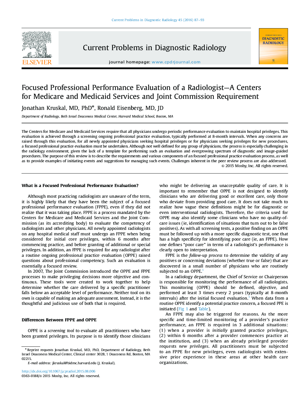 Focused Professional Performance Evaluation of a Radiologist—A Centers for Medicare and Medicaid Services and Joint Commission Requirement