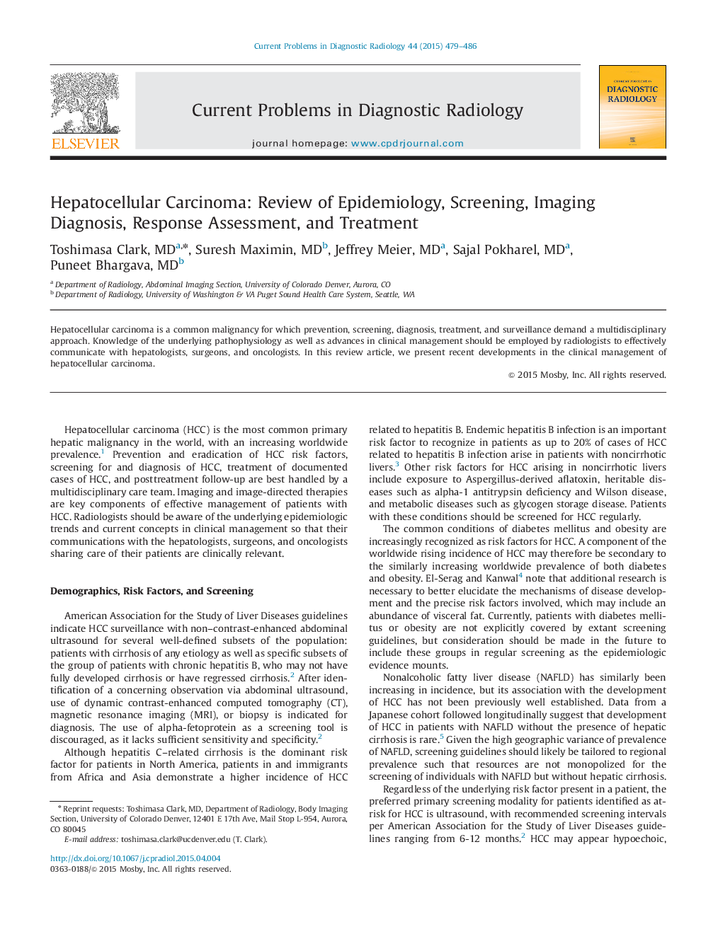 Hepatocellular Carcinoma: Review of Epidemiology, Screening, Imaging Diagnosis, Response Assessment, and Treatment