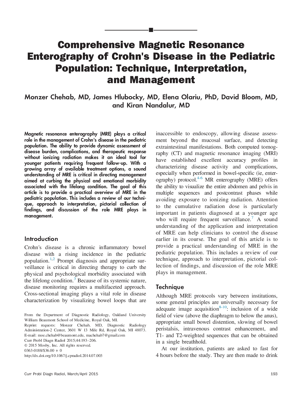 Comprehensive Magnetic Resonance Enterography of Crohn׳s Disease in the Pediatric Population: Technique, Interpretation, and Management